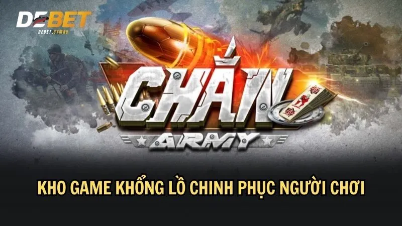 Kho game khủng với hàng chục trò chơi 