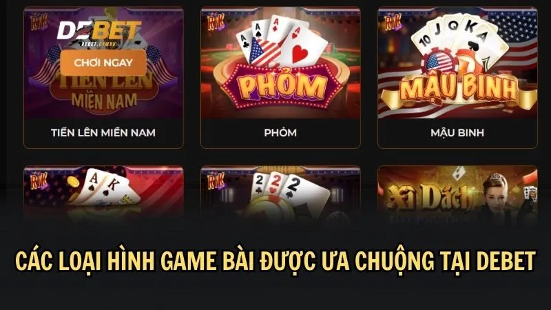 Đắm chìm trong thế giới game bài cùng DEBET