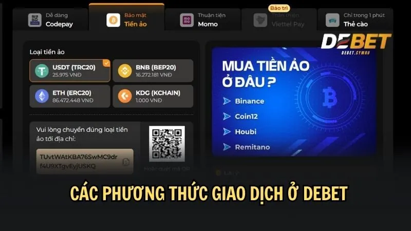 Đa dạng phương thức giao dịch ở DEBET