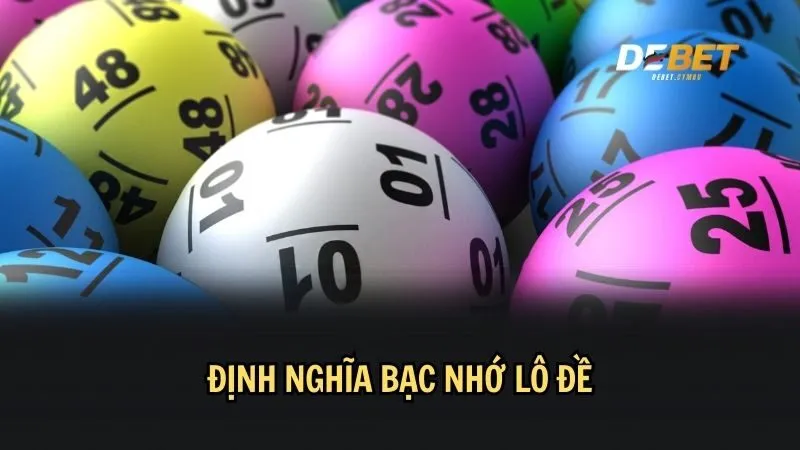 Bạc nhớ trong lô đề là một khái niệm phổ biến