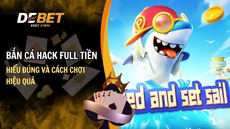 bắn cá hack full tiền