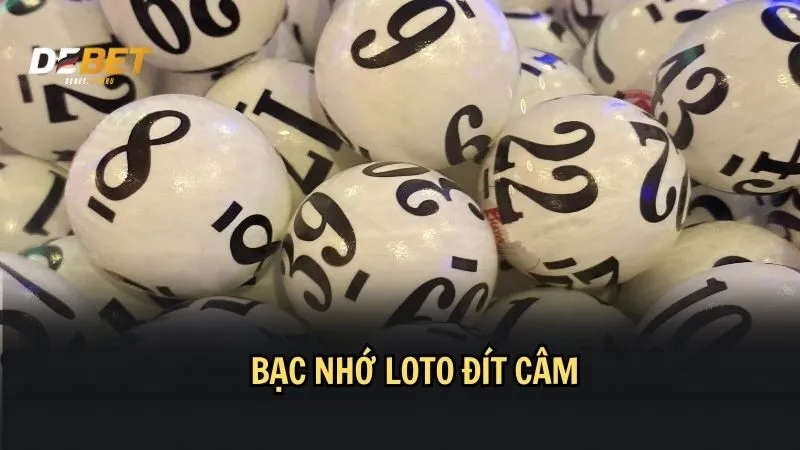 Phương pháp bạc nhớ lô đề loto đít câm