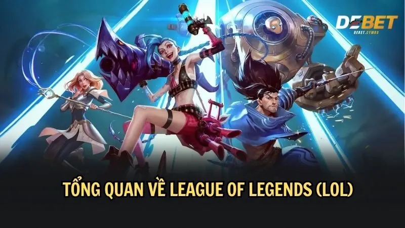 League of Legends - Trò chơi của những huyền thoại 